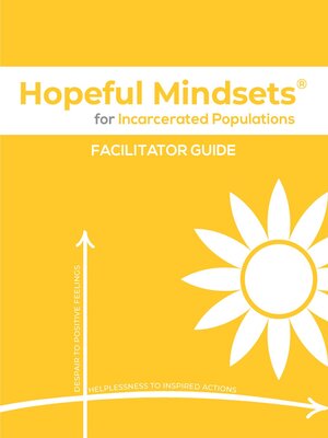 cover image of Hopeful Mindsets for Incarcerated Populations Facilitator Guide